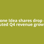 Vodafone Idea shares drop 4% on muted Q4 revenue growth,