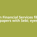 Arohan Financial Services files IPO papers with Sebi; eyes