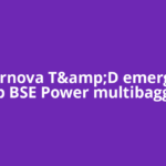 GE Vernova T&amp;D emerges as top BSE Power multibagger
