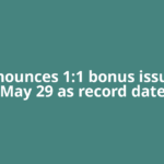 LIC announces 1:1 bonus issue, sets May 29 as record date