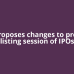 Sebi proposes changes to pre-open listing session of IPOs