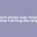 Aluminium prices near record high: What’s driving the rally?