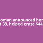 NYC woman announced her death at 38, helped erase $44.9