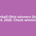 Powerball Ohio winners October 24, 2026: Check winning