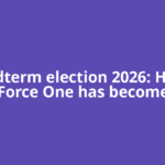 US midterm election 2026: How Air Force One has become
