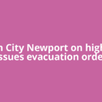 Oregon City Newport on high alert, issues evacuation order