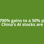 From 700% gains to a 50% plunge: China's AI stocks are