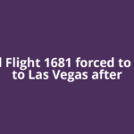 United Flight 1681 forced to return to Las Vegas after