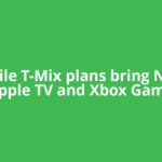 T-Mobile T-Mix plans bring Netflix, Apple TV and Xbox Game