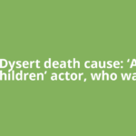 Alan Dysert death cause: ‘All My Children’ actor, who was