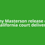 Danny Masterson release date: California court delivers