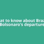What to know about Brazil's Bolsonaro's departure