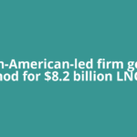 Indian-American-led firm gets US nod for $8.2 billion LNG